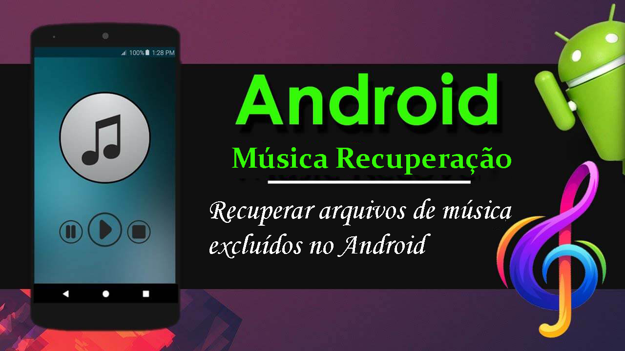 recuperar música excluída no Android