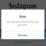 [12 Soluções] Fix Instagram “Um erro de rede desconhecido ocorreu”
